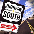 Highway South: Overdrive