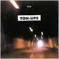 The Ton-Ups [EP]