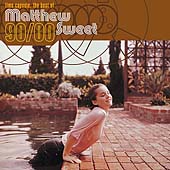 Time Capsule : The Best Of Matthew Sweet 1990-2000