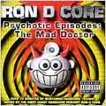 Mad Doctor: Psychotic Episodes Vol. 1