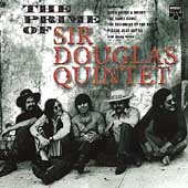 The Prime of Sir Douglas Quintet