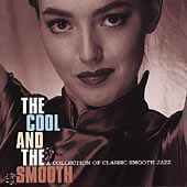 The Cool & The Smooth