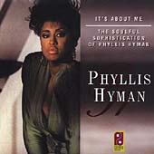 It's About Me: The Soulful Sophistication Of Phyllis Hyman