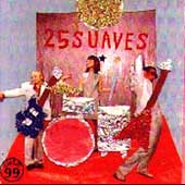 25 Suaves