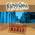 Mamborama: Directamente Al Mambo