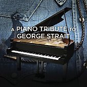 A Piano Tribute to George Strait