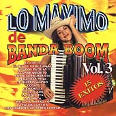 Lo Maximo de Banda Boom Vol. 3