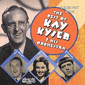 The Best Of Kay Kyser & His Orchestra