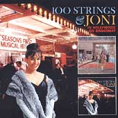 100 Strings And Joni On Broadway/In Hollywood