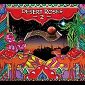 Desert Roses & Arabian Rhythms Vol. 2