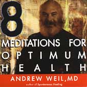 8 Meditations For Optimum Health