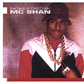 The Best Of Cold Chillin: M.C. Shan