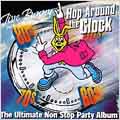 Hop Around The Clock Ultimate Non Stop Party