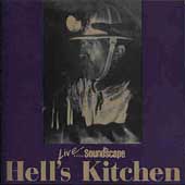 Live From Soundscape: Hell's...