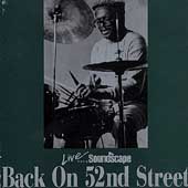Live From Soundscape: Back On 52nd Street