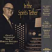 In the Spirit's Tether - Music of Harold Friedell
