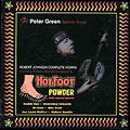 Robert Johnson Songbook / Hot Foot Powder