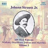 J. Strauss Jr.: 100 Most Famous Waltzes Vol 3