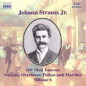 J. Strauss Jr.: 100 Most Famous Waltzes Vol 6