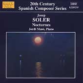 20th Century Spanish Composer Series - J. Soler / Jordi Maso
