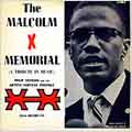 Malcolm X Memorial A Tribute In Music