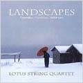 Landscapes - Takemitsu, Hosokawa, Nishimura / Lotus String Quartet