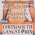 Dirty South Gangsta Mix