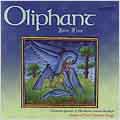 JOIE FINE-PURE JOY -MEDIEVAL PIOUS TROUVERE SONGS:OLIPHANT