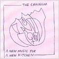 New Music For A New Kitchen, A