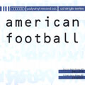 American Football EP
