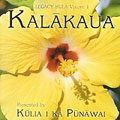 Legacy Hula Vol.1 - Kalakaua