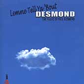 Lemme Tell Ya 'Bout Desmond