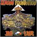 Strong Foundation: Jah Love