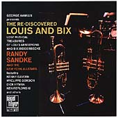 Lost Treasures: The Rediscovered Music of Louis and Bix