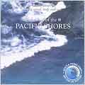 The Sounds Of Nature: Pacific Shores: Sounds Of The Surf