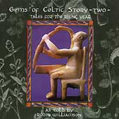 Gems Of Celtic Story: Two