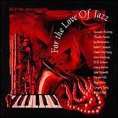 BET On Jazz Presents: For The Love Of Jazz