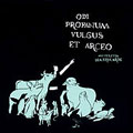 Odi Profanum Vulgus Et Arceo [LP]