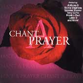 Chant A Prayer