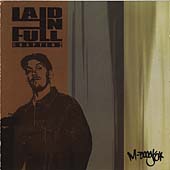 Laid In Full Vol.2 (Mixed By M-Boogie)