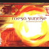 Mesa Sunrise: The Best of John Huling