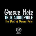 True Audiophile: Best Of Groove Note