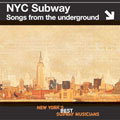 Songs From The Underground - NYC Subway