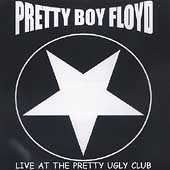 Live At The Pretty Ugly Club