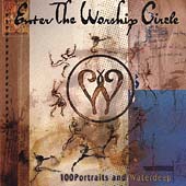 Enter the Worship Circle: First Circle
