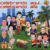 Celebrando Aqui...Celebrando Alla