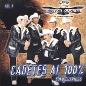 Cadetes Al 100% Vol. 1: Solo Corridos