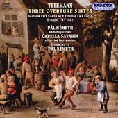 Telemann: Overture Suites / Pal Nemeth, Capella Savaria