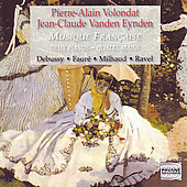 Musique Francaise -Debussy, Ravel, Faure, Milhaud / Jean-Claude Vanden Eynden(p), Pierre-Alain Volondat(p)