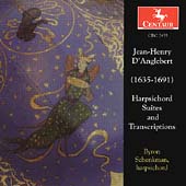 D'Angelbert: Harpsichord Suites, etc / Byron Schenkman
